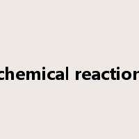 chemical reaction是什么意思