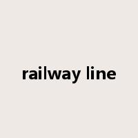 railway line是什么意思