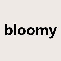 bloomy是什么意思