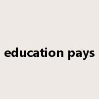 education pays是什么意思