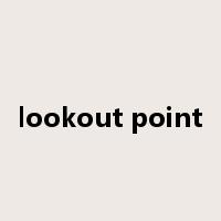 lookout point是什么意思