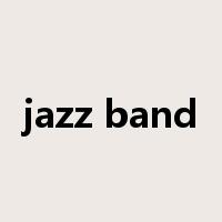 jazz band是什么意思