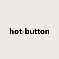 hot-button是什么意思