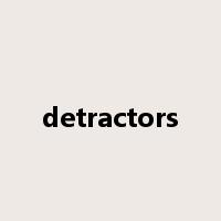 detractors是什么意思