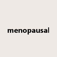 menopausal是什么意思