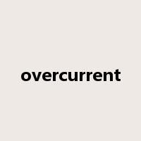 overcurrent是什么意思