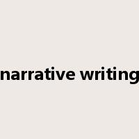 narrative writing是什么意思