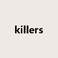killers是什么意思