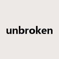 unbroken是什么意思