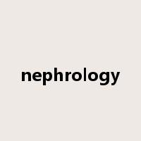 nephrology是什么意思