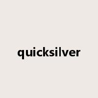 quicksilver是什么意思