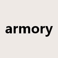 armory是什么意思