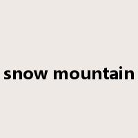 snow mountain是什么意思
