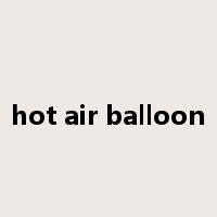 hot air balloon是什么意思