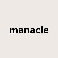 manacle是什么意思