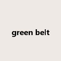 green belt是什么意思