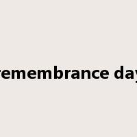 remembrance day是什么意思