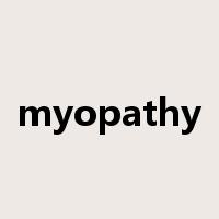 myopathy是什么意思