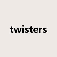 twisters是什么意思