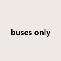 buses only是什么意思