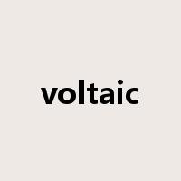 voltaic是什么意思