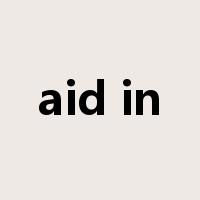 aid in是什么意思