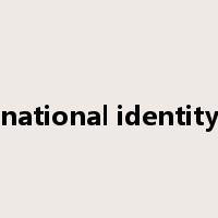 national identity是什么意思