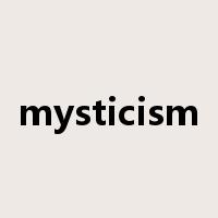 mysticism是什么意思
