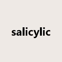 salicylic是什么意思