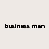 business man是什么意思