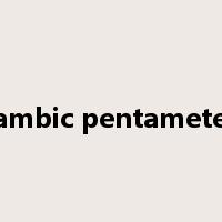 iambic pentameter是什么意思