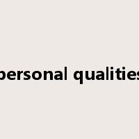 personal qualities是什么意思
