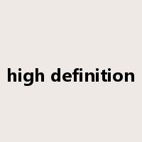 high definition是什么意思