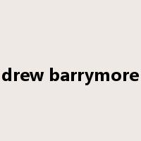 drew barrymore是什么意思