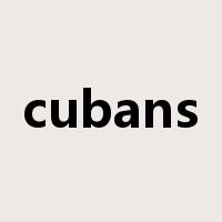 cubans是什么意思