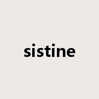 sistine是什么意思