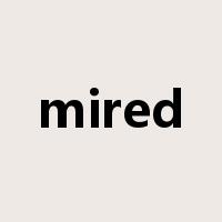 mired是什么意思
