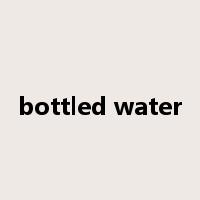 bottled water是什么意思