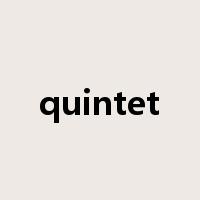quintet是什么意思