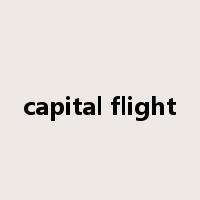 capital flight是什么意思