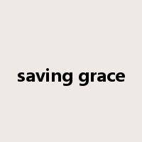 saving grace是什么意思