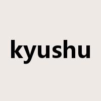 kyushu是什么意思