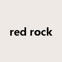 red rock是什么意思