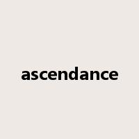ascendance是什么意思