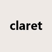 claret是什么意思