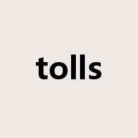 tolls是什么意思