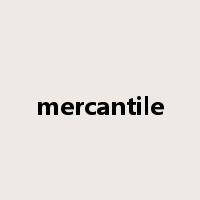 mercantile是什么意思