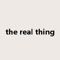 the real thing是什么意思