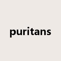 puritans是什么意思