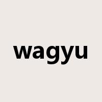 wagyu是什么意思